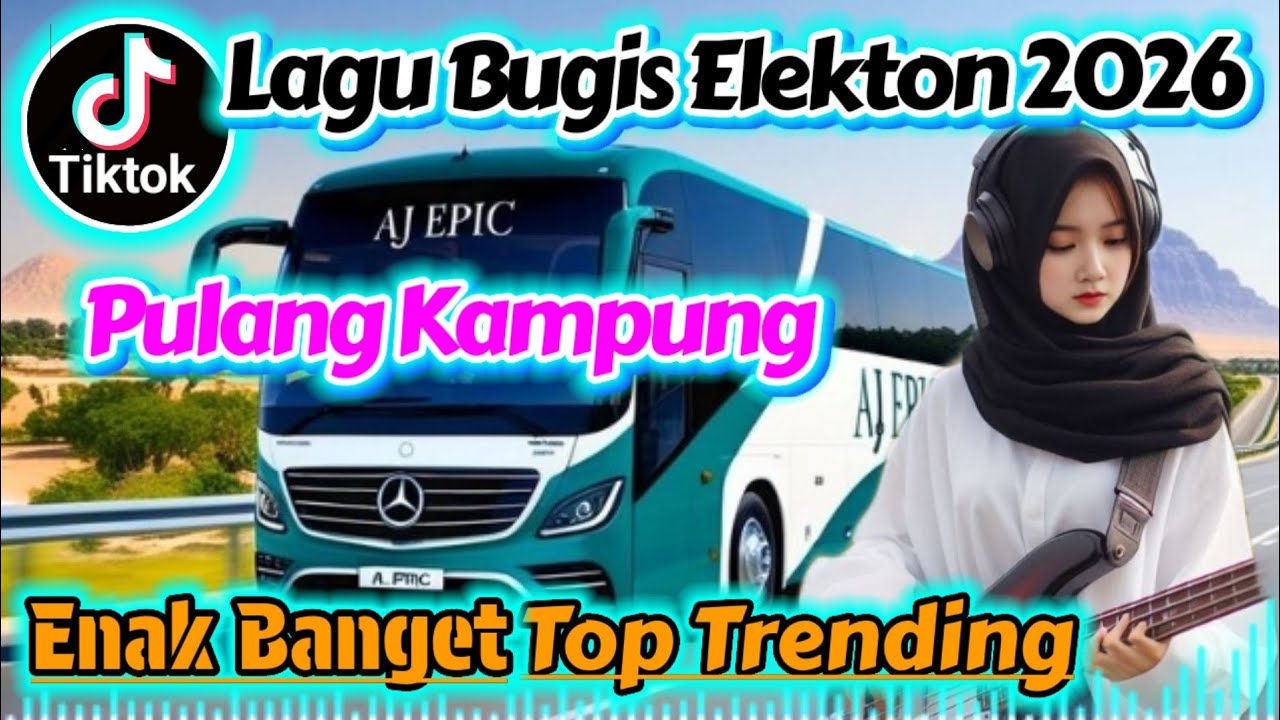 LAGU BUGIS PULANG KAMPUNG TEMAN PERJALANAN ENAK BANGET terbaru 2026 viral tiktok bass mantap 