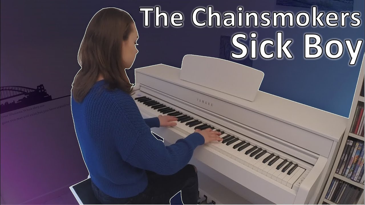 SICK BOY - THE CHAINSMOKERS | pianoemie cover
