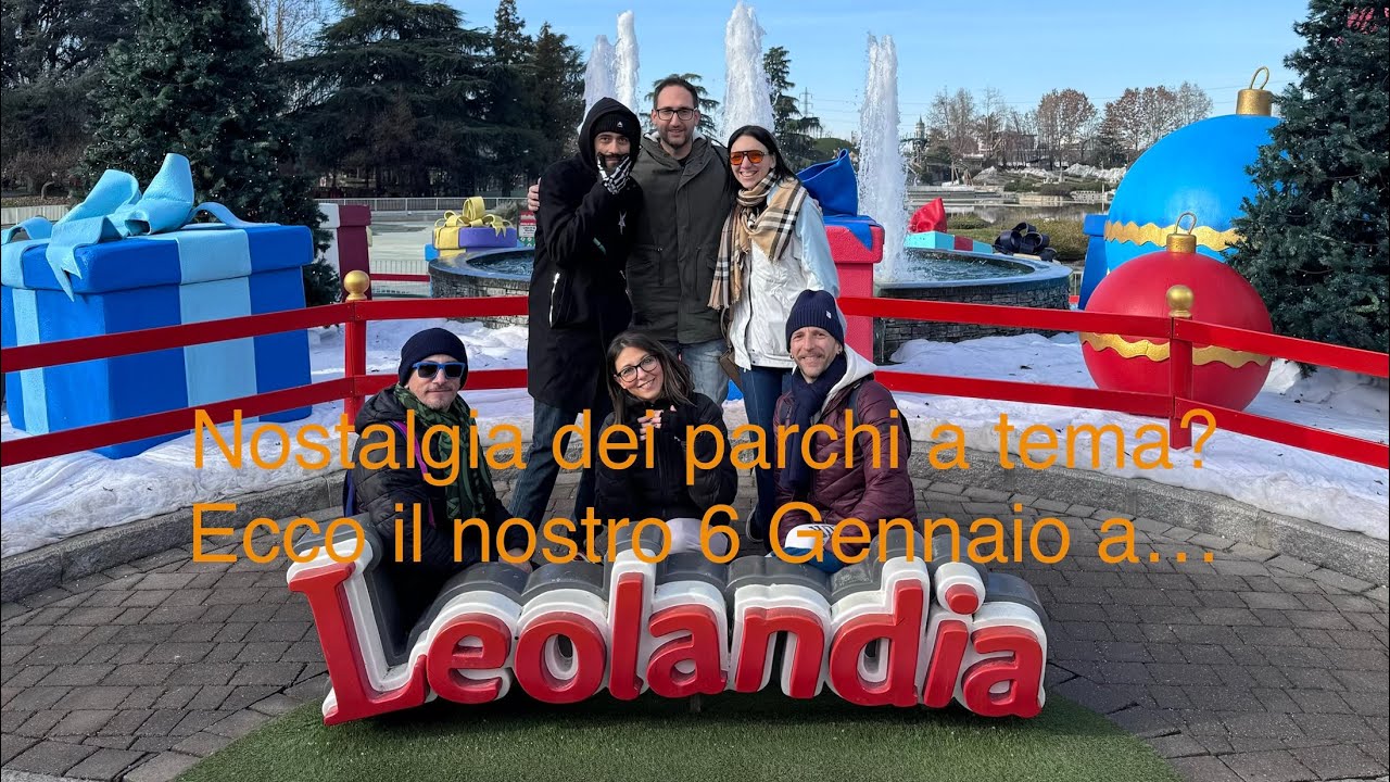 Nostalgia dei parchi?!? Riviviamo insieme il 6 Gennaio a Leolandia!