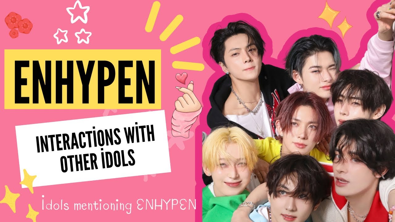 Idols Mentioning ENHYPEN | ENHYPEN and other idols interactions Part 1
