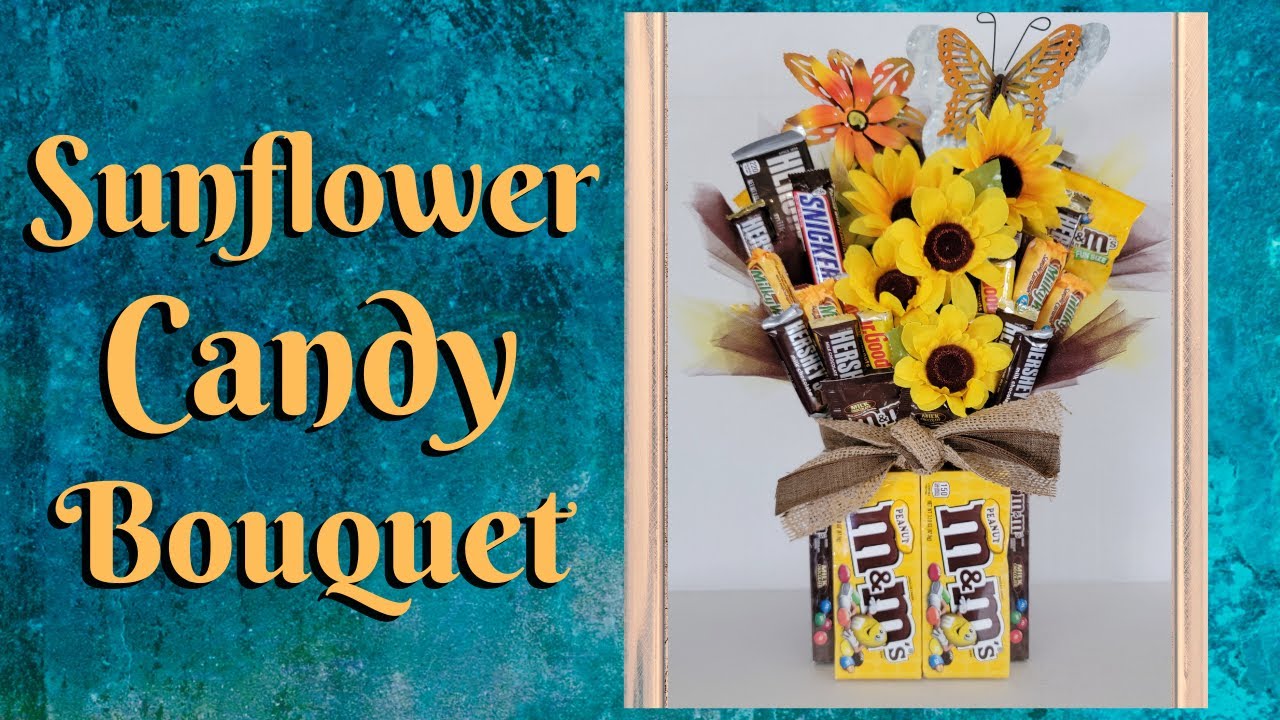Sunflower Candy Bouquet;  Candy Bouquet;