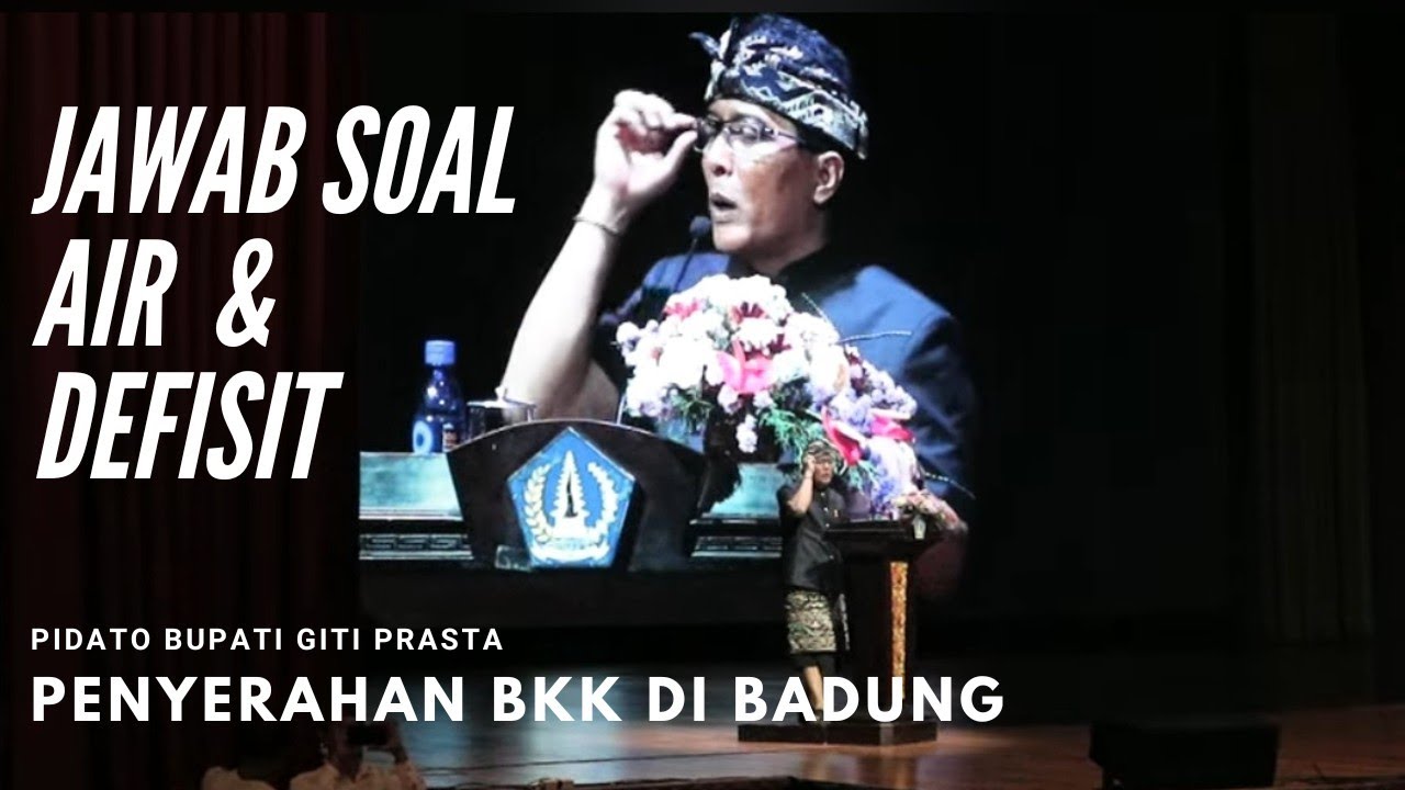 Pidato Lengkap Bupati Badung Giri Prasta Saat Penyerahan BKK di Kabupaten Badung