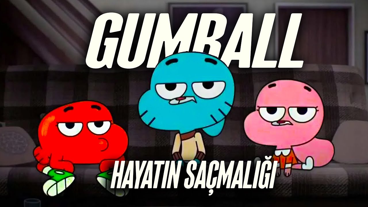 Gumball hayatın anlamını sorguladığında