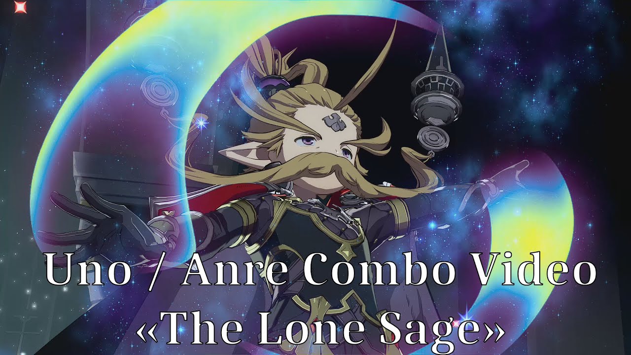 Uno / Anre Combo Video - Granblue Fantasy Versus - 