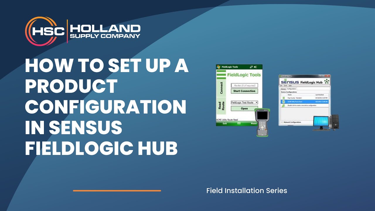 How to Set Up a Product Configuration in Sensus FieldLogic Hub