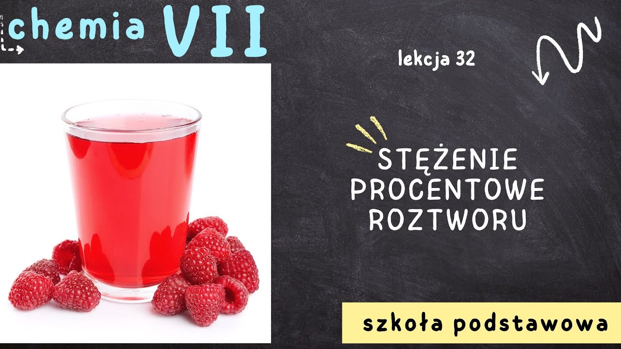 Chemia klasa 7 [Lekcja 32 - Stężenie procentowe roztworu]
