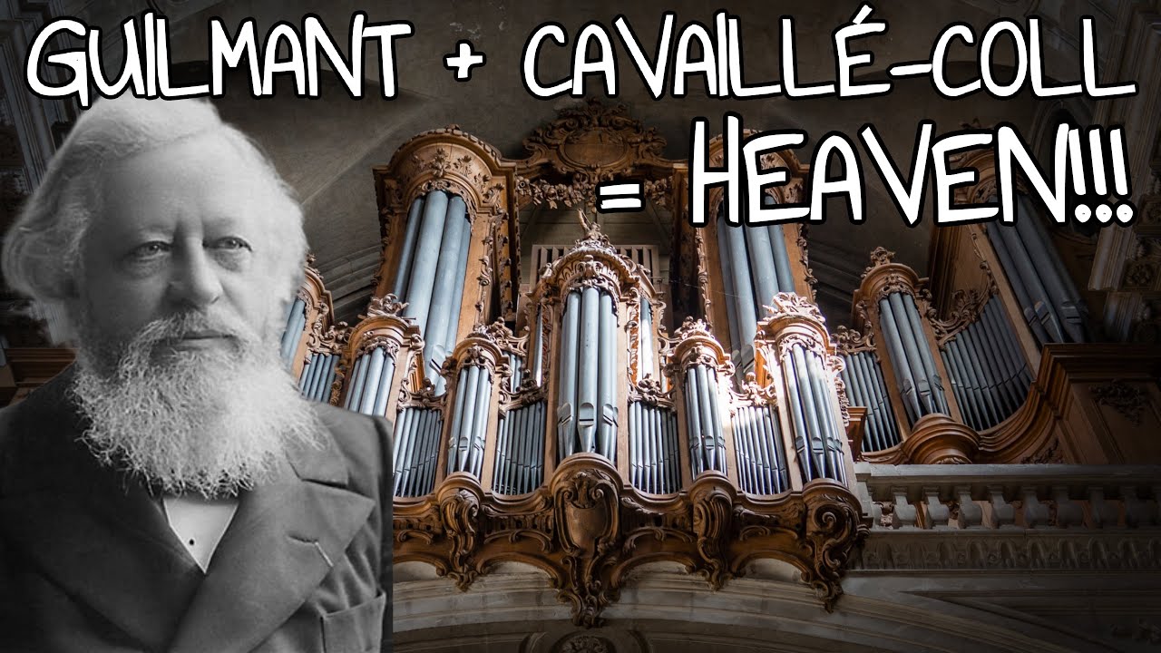 🎵🤩 Is this HUGE Cavaillé-Coll organ PERFECT for Guilmant's 1st Organ Sonata in D minor?