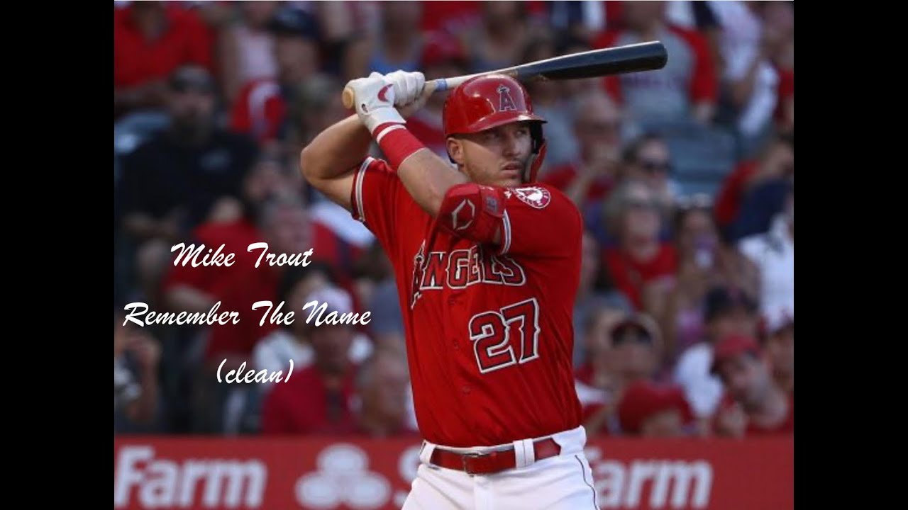 Mike Trout | Remember The Name | (clean)