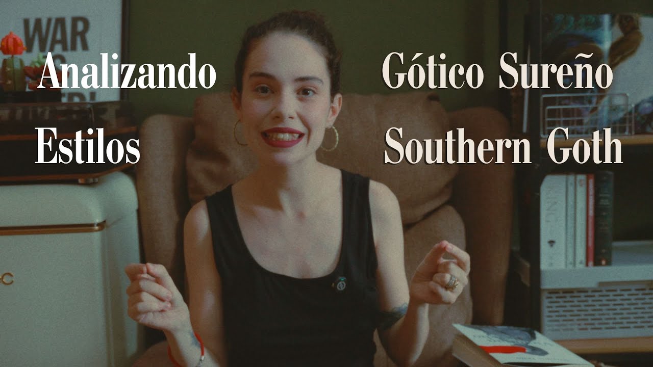 Análisis de Estilo: Gótico Sureño (Southern Goth)