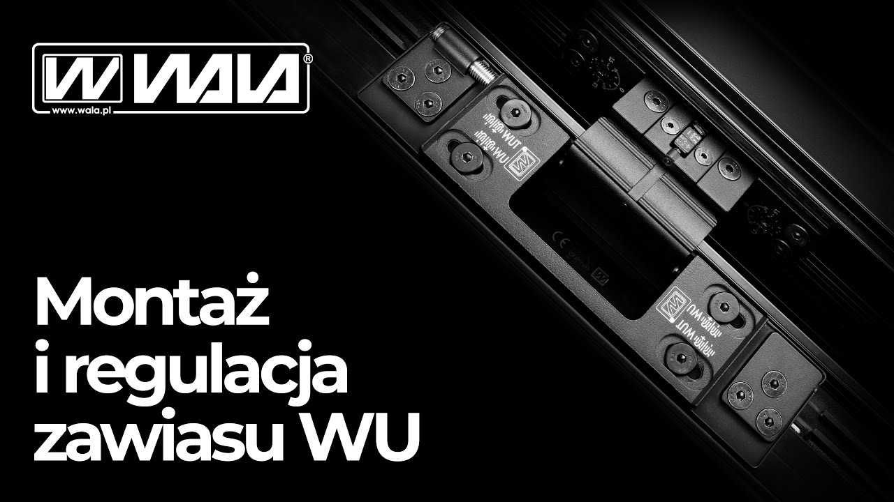 Wala zawiasy do drzwi - montaż i regulacja zawiasu ukrytego WU