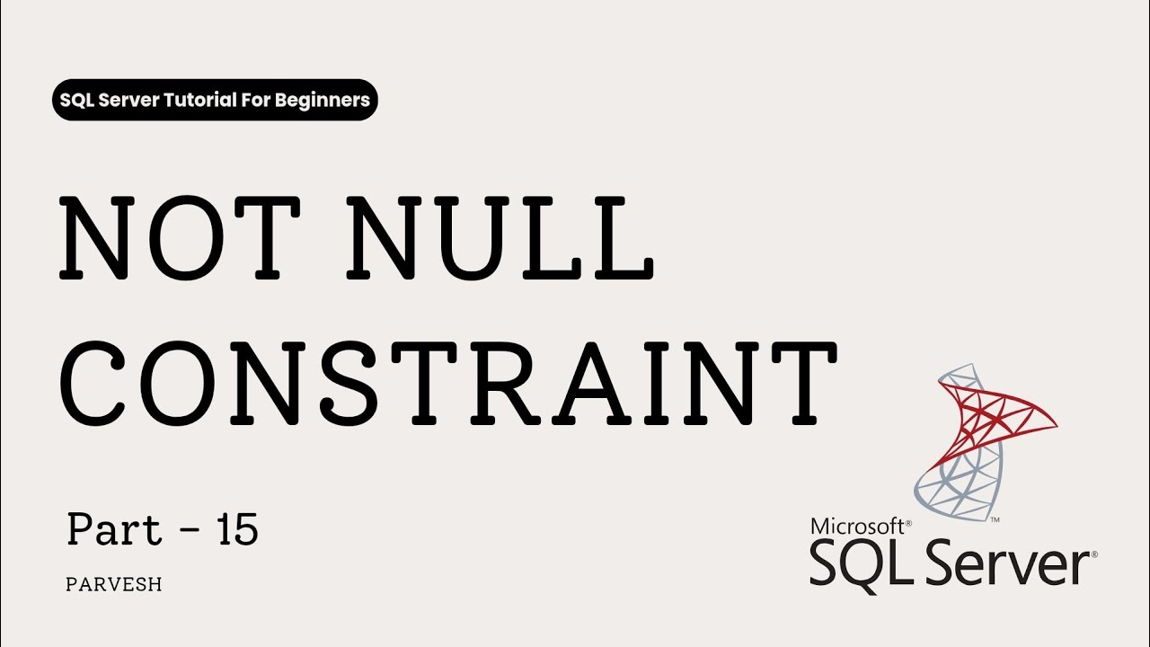 How NOT NULL Constraint Works in SQL Server (ALTER TABLE & CREATE TABLE)