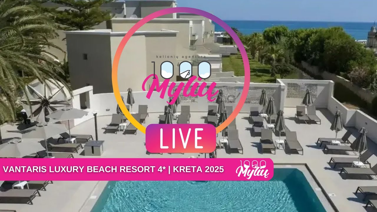 Vantaris Luxury Beach Resort 4* | Kreta 2025