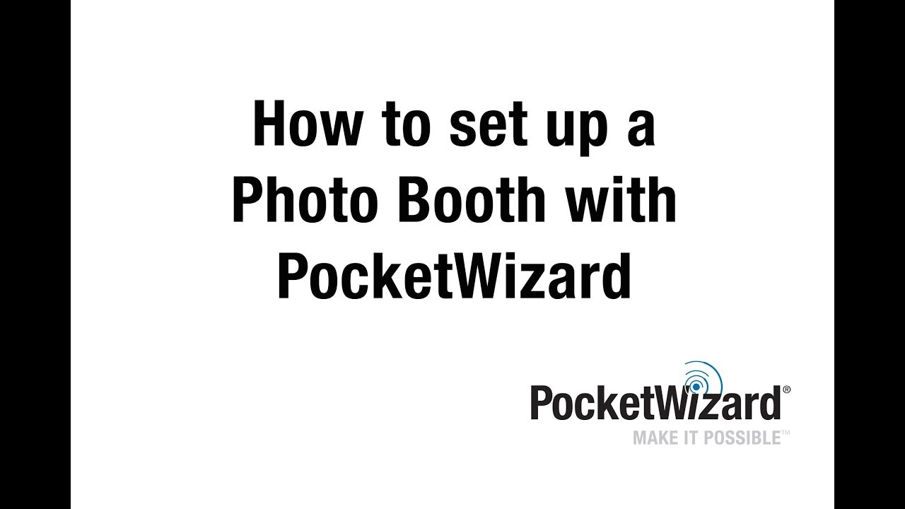 PocketWizard Photo Booth Set Up