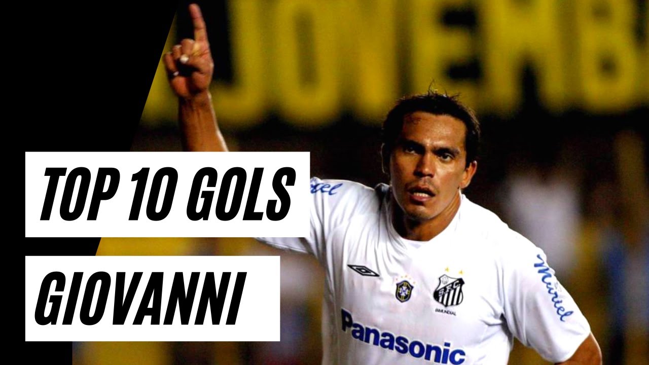 Top 10: Gols de Giovanni - Os MELHORES GOLS da carreira de Giovanni