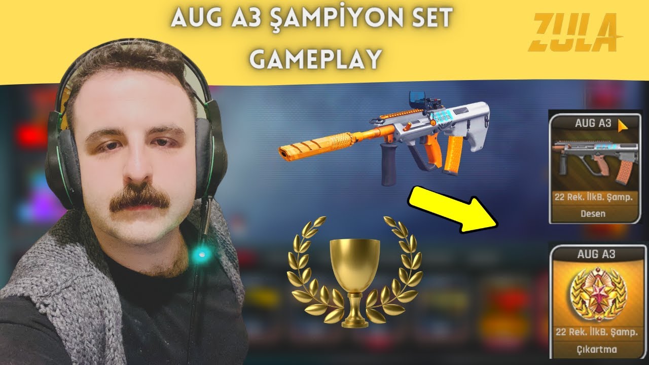 ŞAPİYONLARIN SETİ🏆 AUG A3 ŞAMPİYON SET GAMEPLAY ZULA