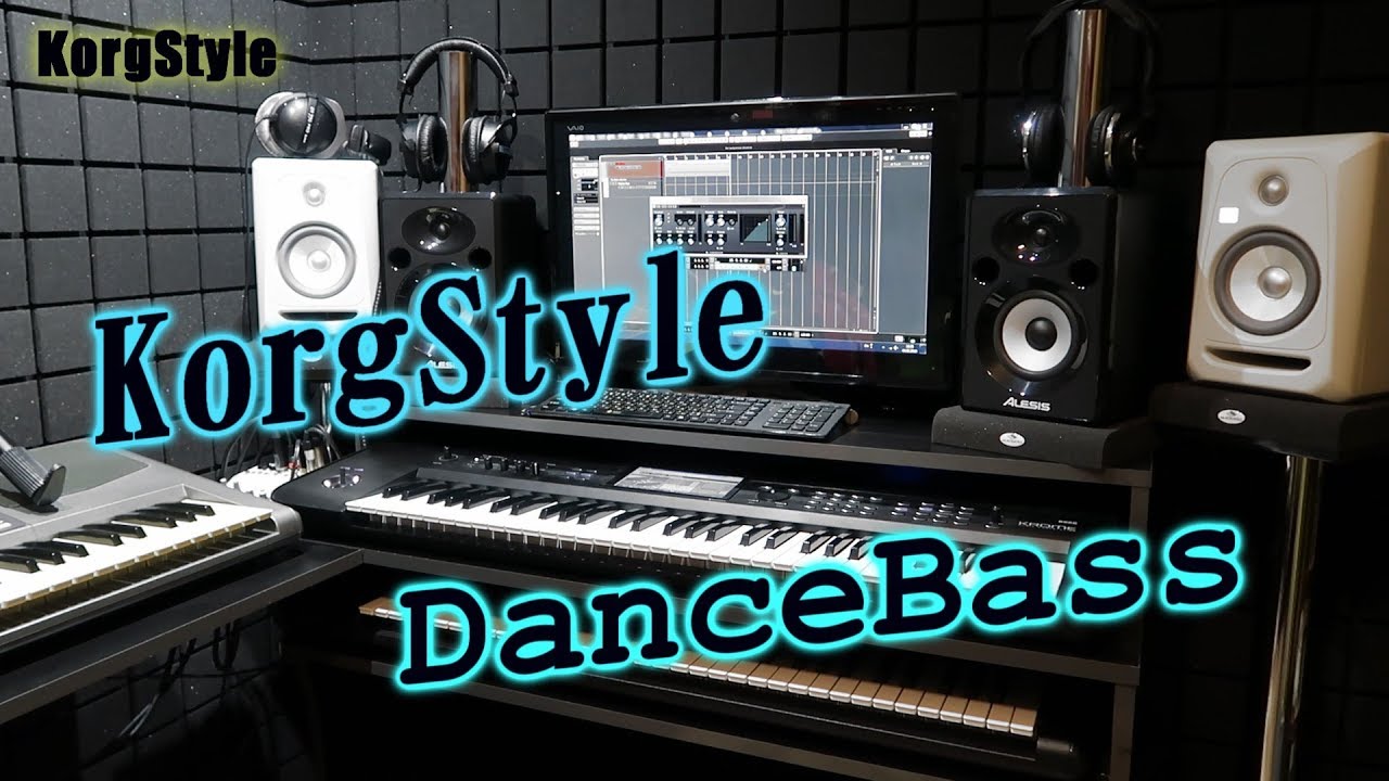 KorgStyle -DanceBass Remix (Korg Krome,Pa 900) 2019 New