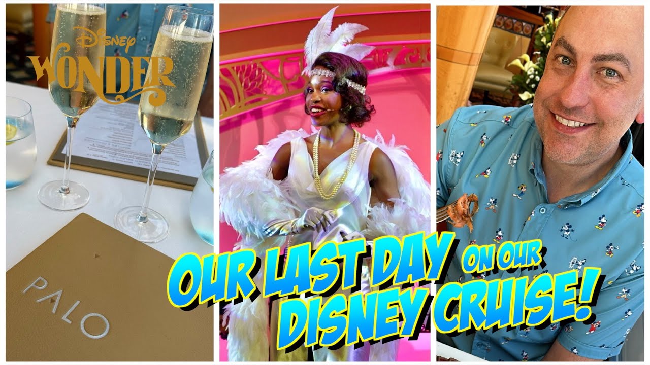 Last Day on the Disney Wonder | Palo Brunch, Senses Spa, Pools & Tiana's Place | Day At Sea