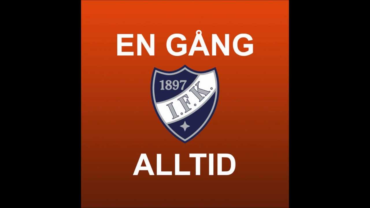 En Gång IFK, Alltid IFK