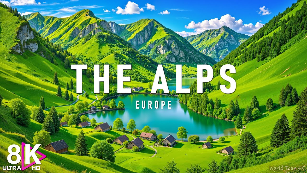The Alps • Relaxation Film • Peaceful Relaxing • Nature 8K Video UltraHD