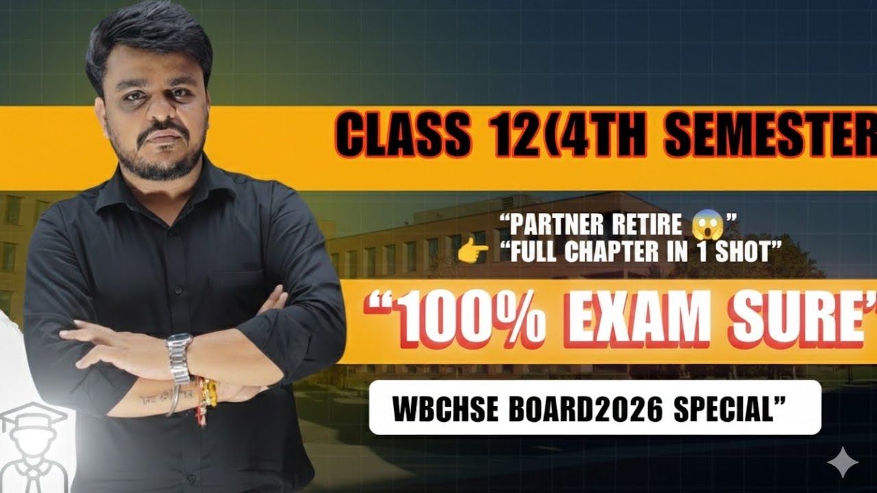 Retirement of Partner – Aaj Yeh Chapter Finish! | Class 12 Account। HS 2026”