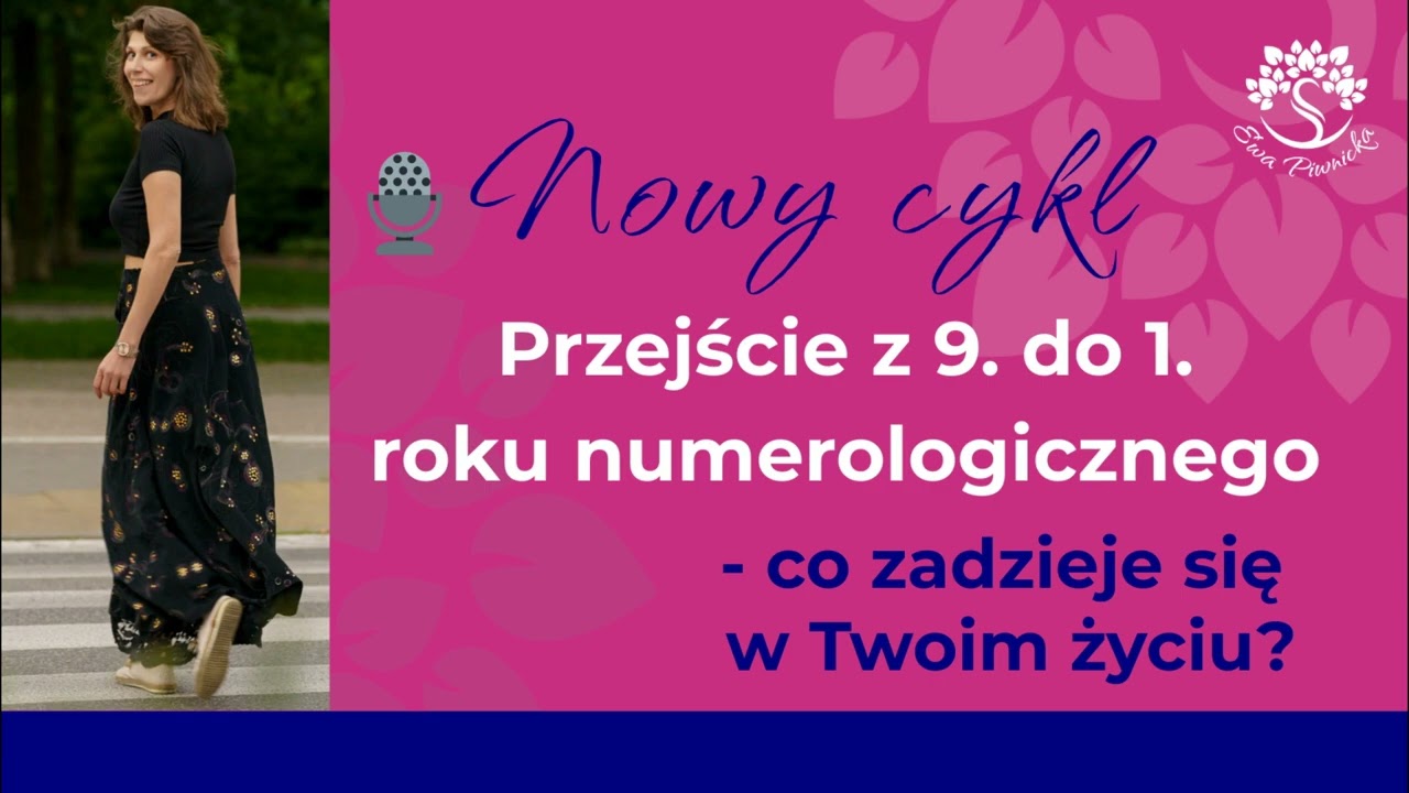 Duchowość bez lukru #6 Co znaczy dla Ciebie przejście z 9 do 1 roku numerologicznego?