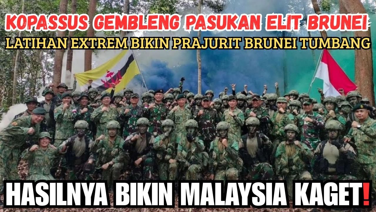 LATIHAN GILA! Kopassus Gembleng Pasukan Elit Brunei Sampai Pingsan, Malaysia Tercengang!