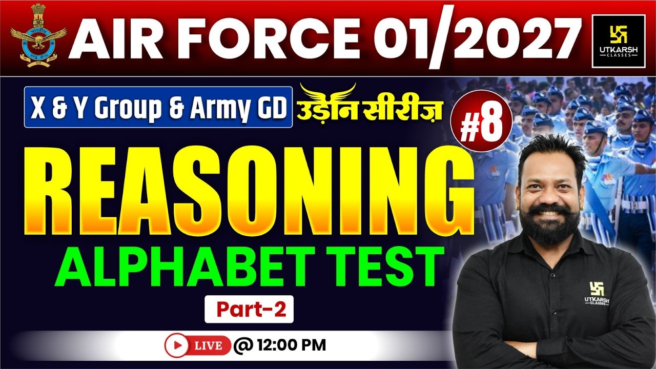 Airforce 01/2027 Reasoning 8 | Alphabet Test Part-2 | उड़ान सीरीज़ | Harsh Sir