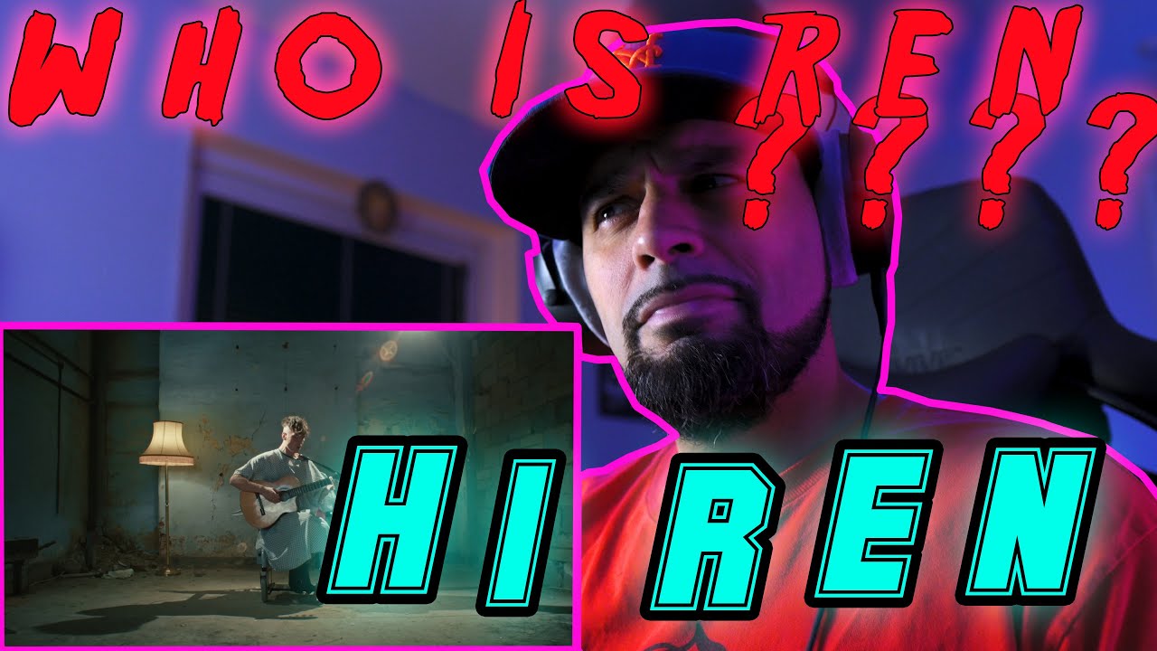 My first @Ren reaction - Hi Ren