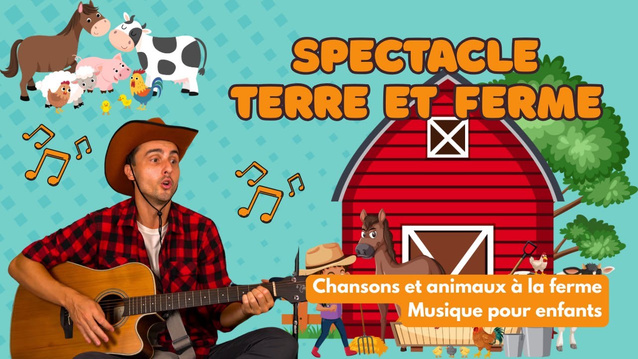 Un spectacle musical pour enfant &agrave; la ferme &ndash; Musique, animaux et rires !