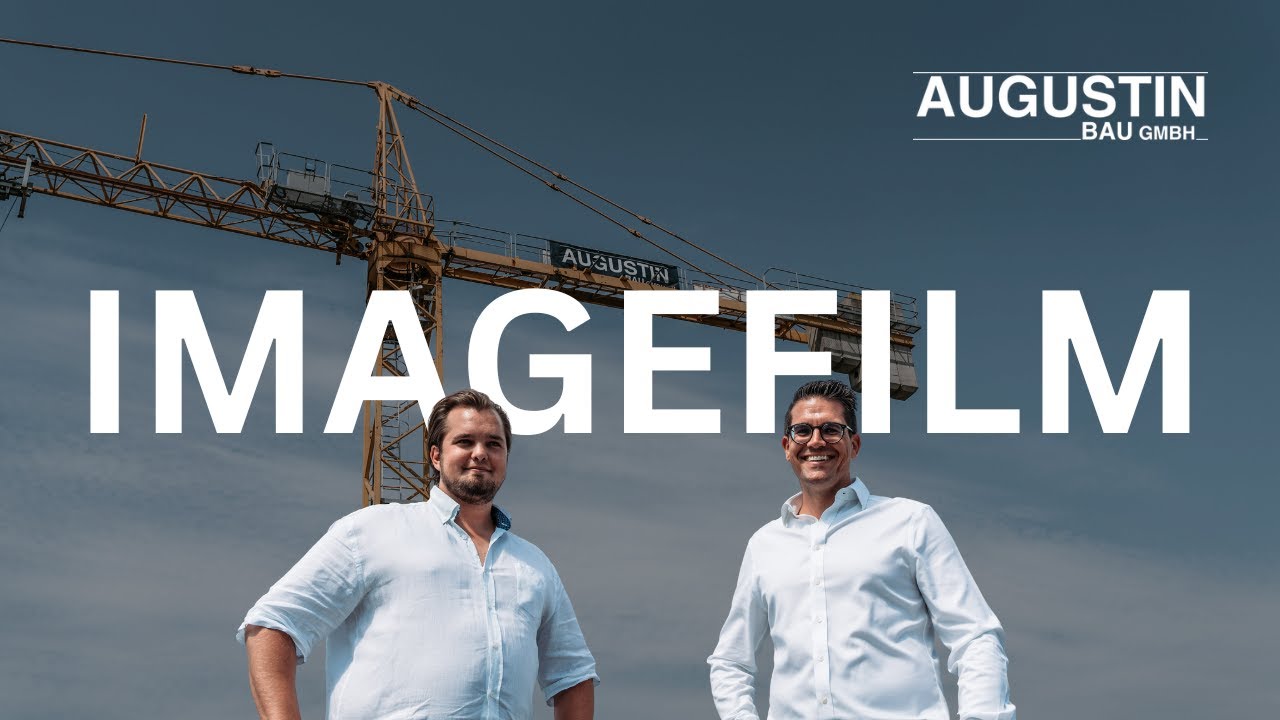 Das ist Augustin Bau | Imagefilm | Hoch- & Tiefbauunternehmen