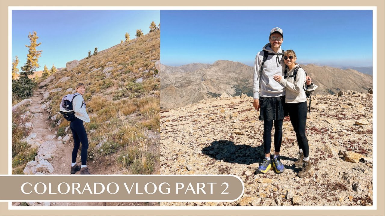 Hiking our first 14er (Mount Yale) in Colorado - white water rafting, visiting Aspen | Vlog