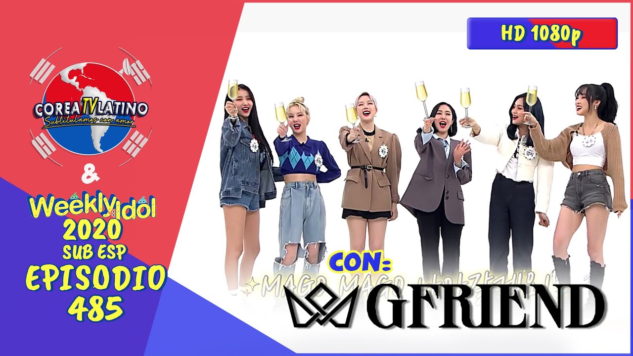 [Sub Español] GFRIEND - Weekly Idol E.485
