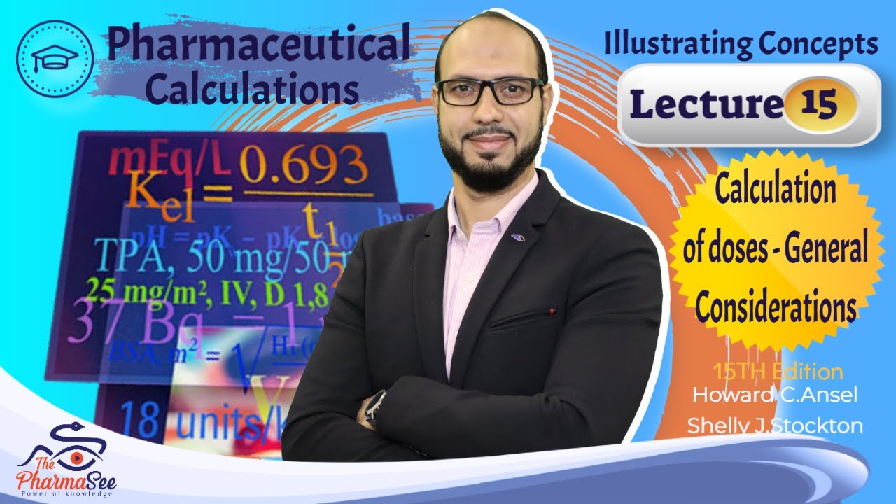 Lecture 15 | Calculation of doses - General Considerations