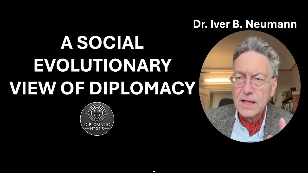 Diplomacy: A Social Evolutionary View | Iver B. Neumann