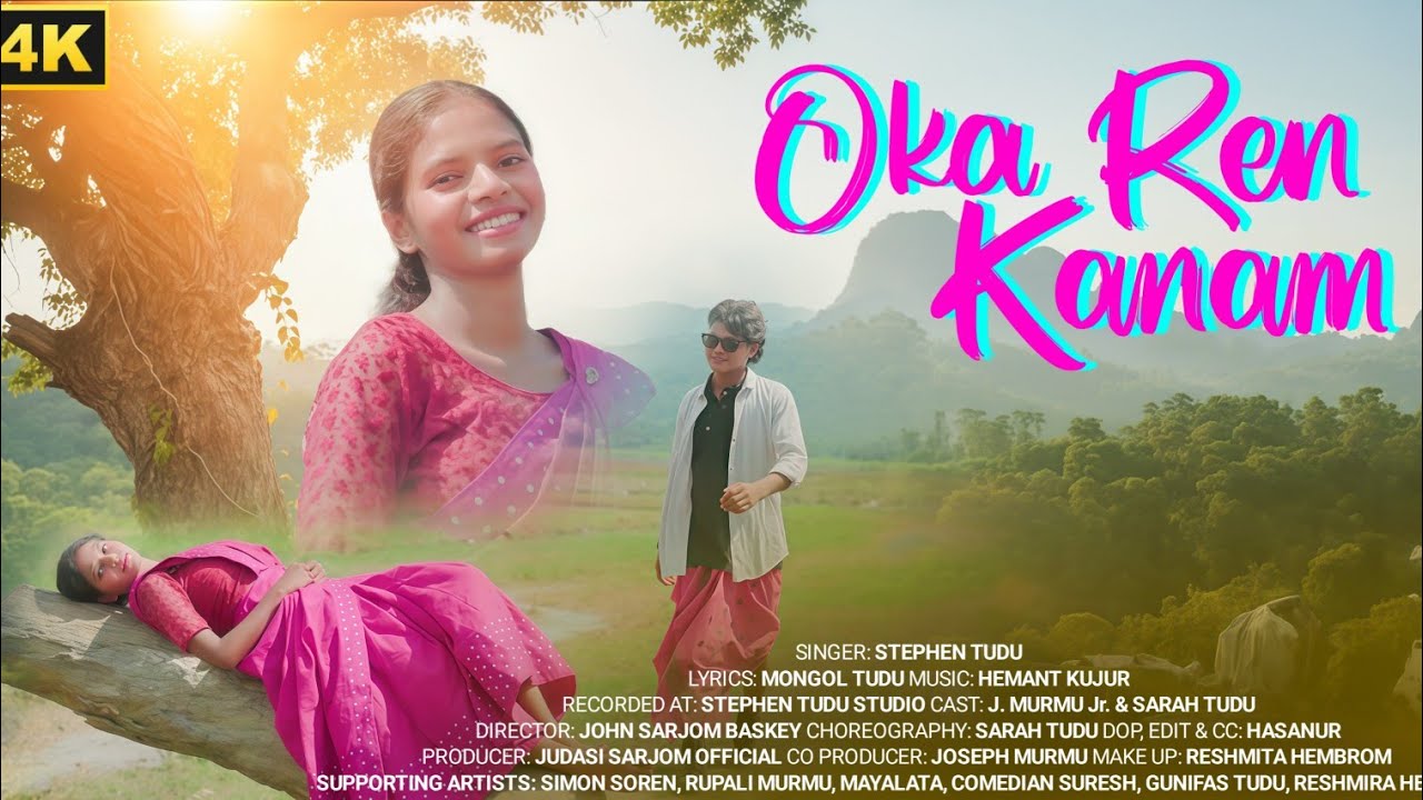 Oka Ren Kanam (Official Video) | New Santali Love Song 2025 | Stephen Tudu | J Murmu | Sarah Tudu
