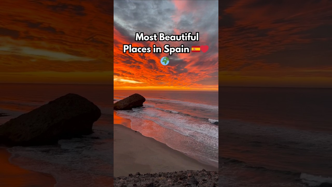 Most Beautiful Places in Spain 🇪🇸❤️🌍​