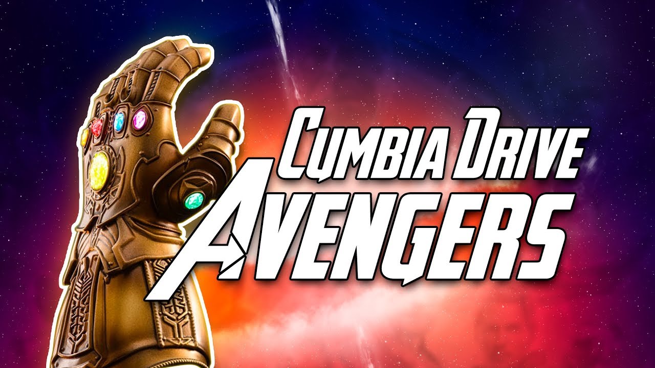 La cumbia de los Avengers - Cumbia Drive