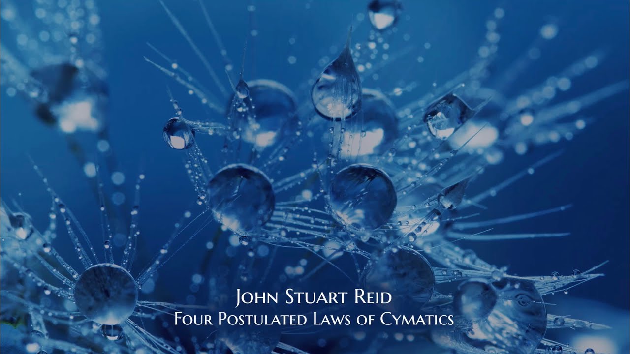 Secrets of Cymatics III: Four postulated laws of cymatics