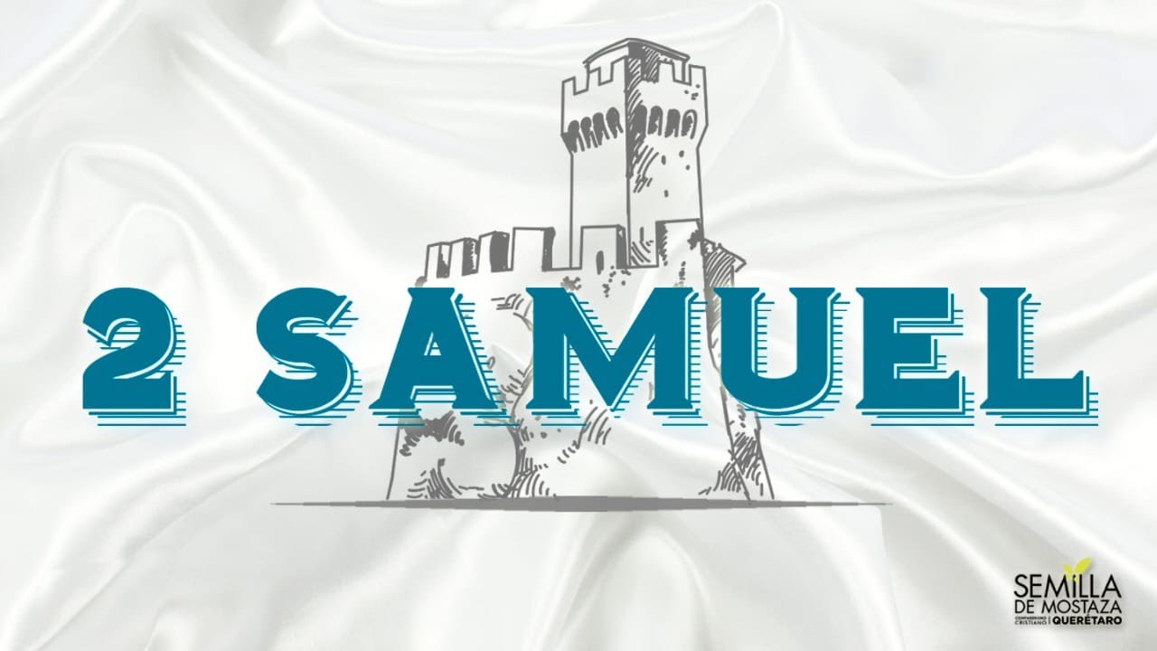 (13) 2 Samuel 12 - David ante su pecado
