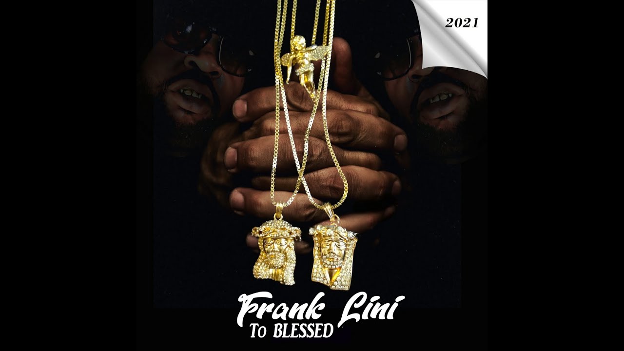 To Blessed by frank lini