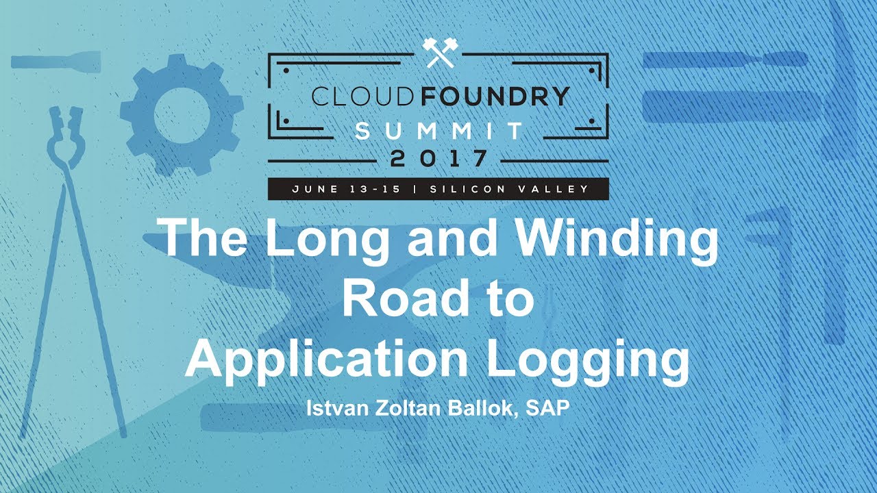 The Long and Winding Road to Application Logging [A] - Istvan Zoltan Ballok, SAP