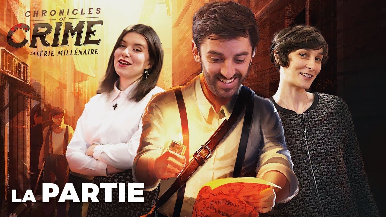 1ER JOUR DE STAGE - Chronicles of Crimes 1900 - La Partie - [Test'n Play]