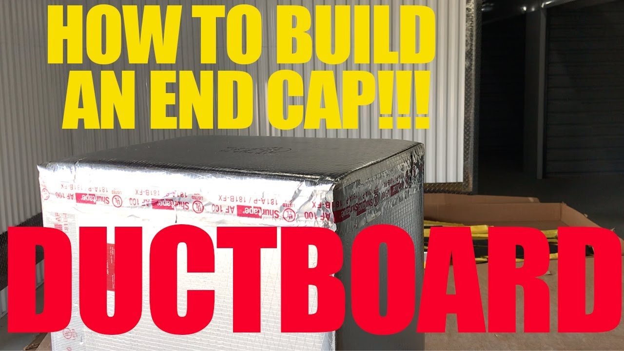 How to Build Duct Board End Caps
