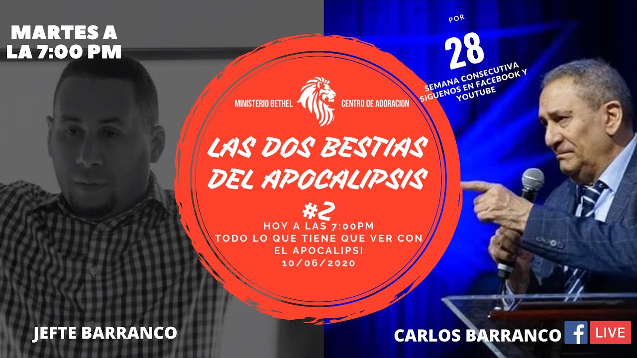 Las Dos Bestias del Apocalipsis #2 | Carlos Barranco | Jefte Barranco
