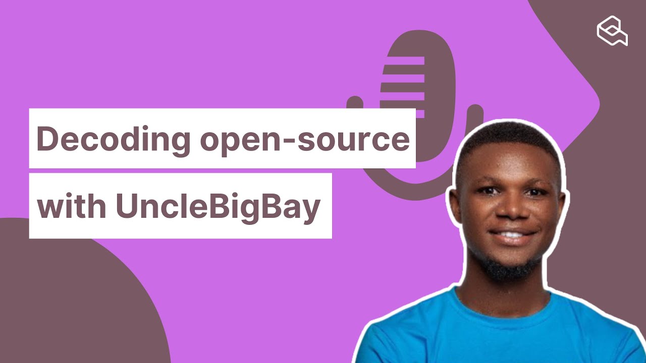 Decoding open-source with UncleBigBay