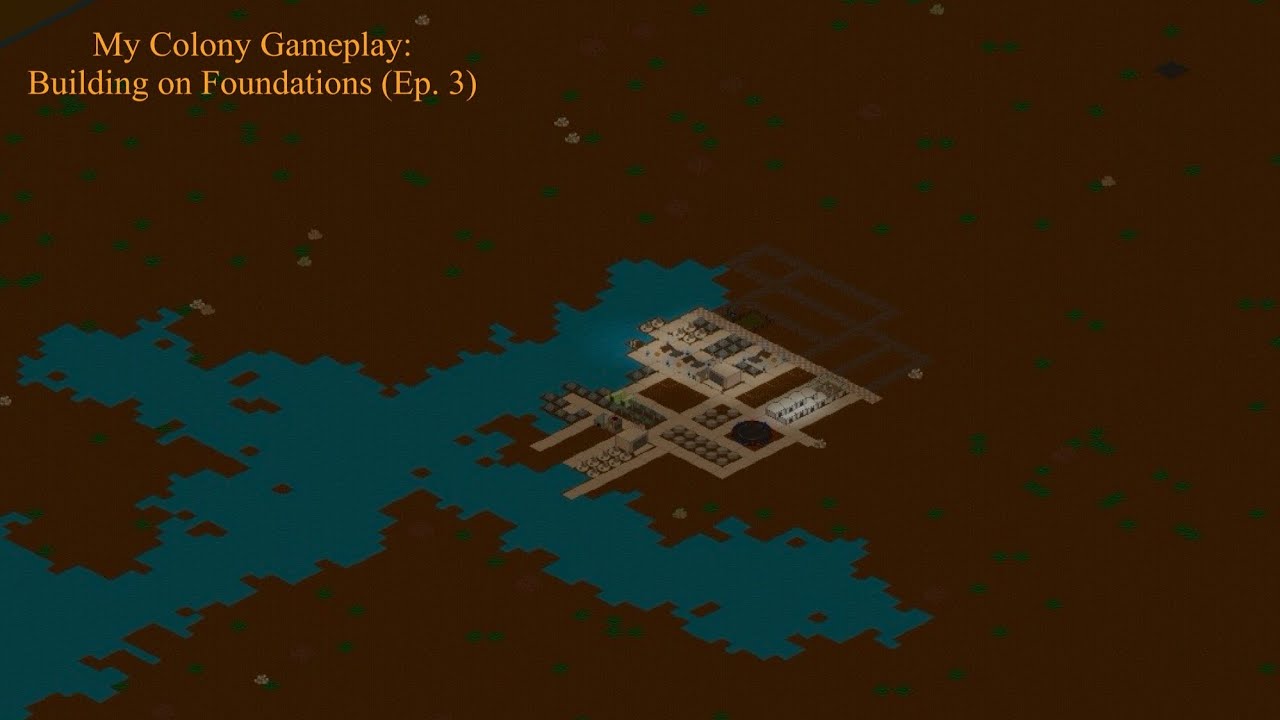 Let's Play My Colony (EP3) 