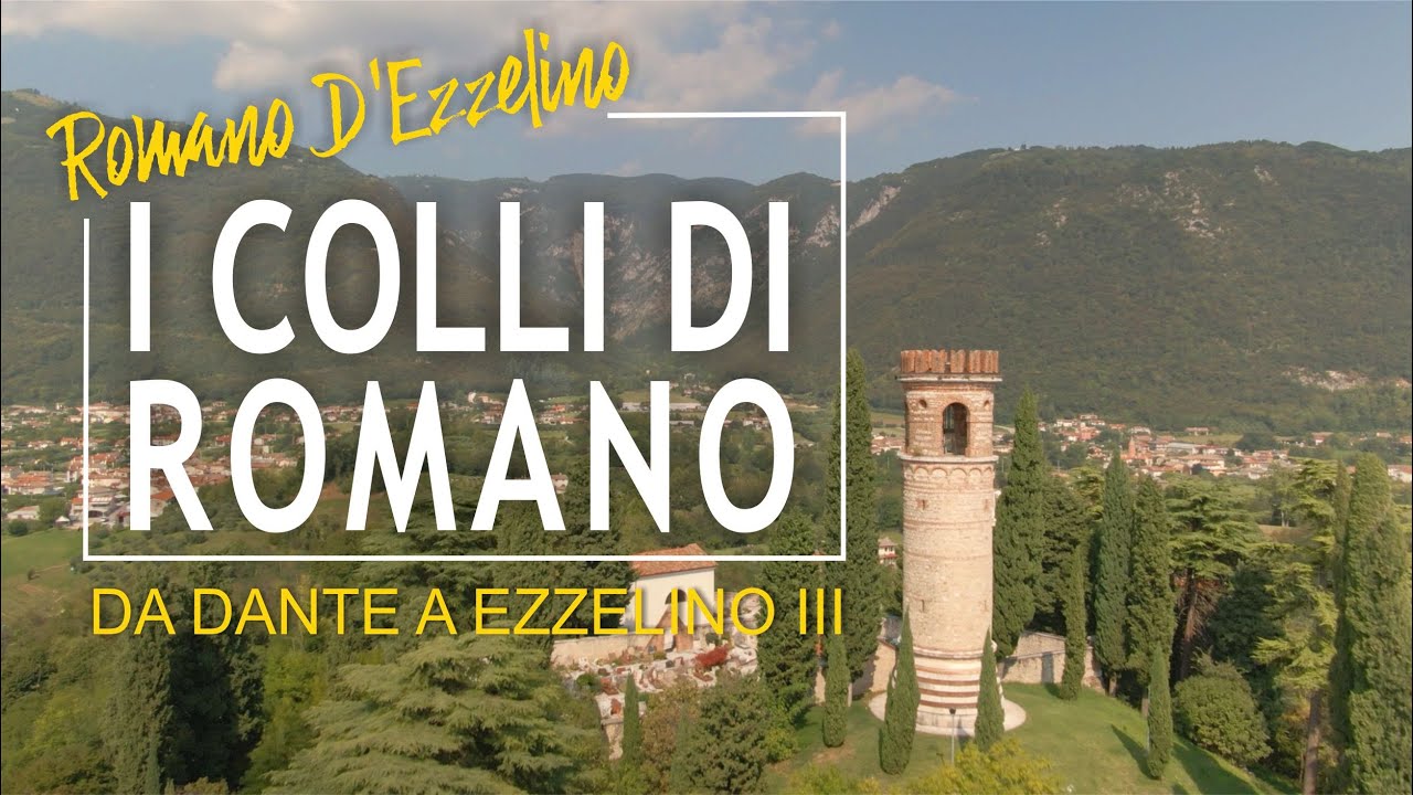 I COLLI DI ROMANO D'EZZELINO (VI) - Ezzelino III e Dante Alighieri: storia del Tiranno e del Poeta.