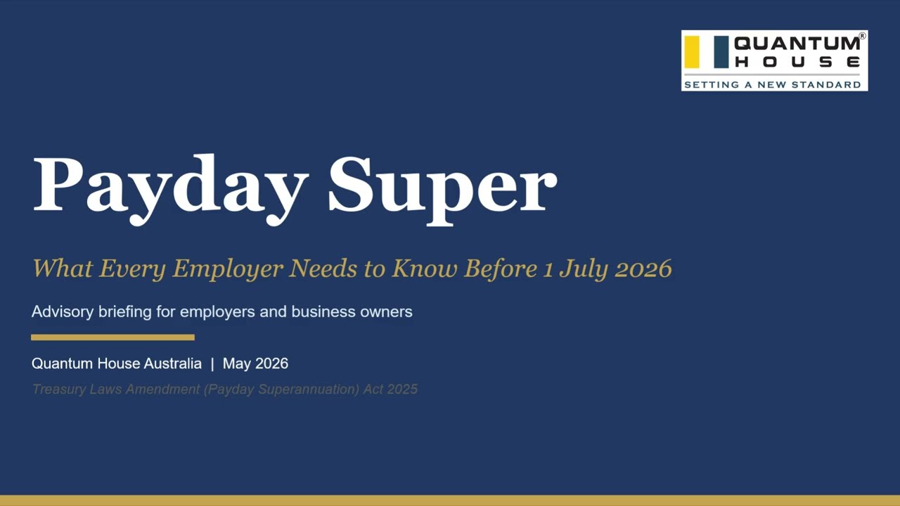 Payday Super | Quantum House Australia
