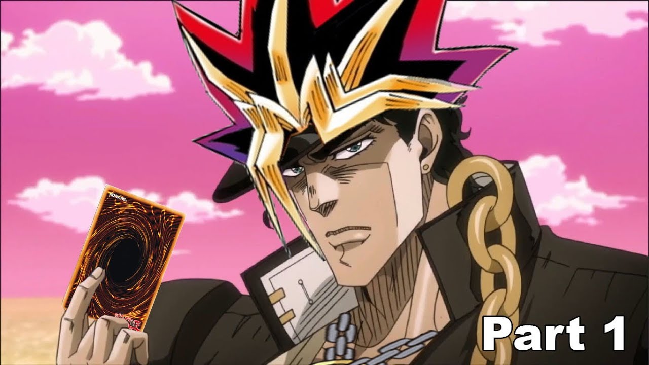 Jotaro Plays YuGiOh! (Part 1)