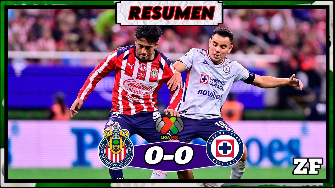 ASI FUE EL EMPATE ENTRE CHIVAS Y CRUZ AZUL | CUARTOS DE FINAL IDA LIGA MX APERTURA 2025 🏆 ZONA FUT